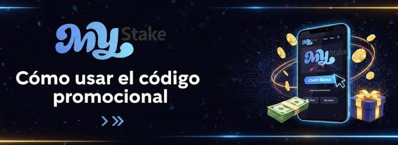 Cómo usar el código promocional My Stake paso a paso